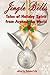Jingle Bells: Tales of Holiday Spirit from Around the World (Expanded Edition))