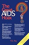 The Great AIDS Hoax The Great AIDS Hoax