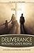Deliverance: Rescuing God's...