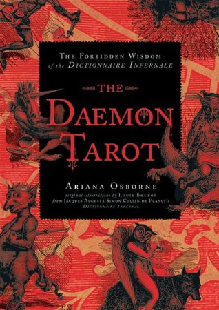 The Daemon Tarot Deck: The Forbidden Wisdom of the Infernal Dictionary (Paperback)