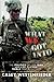 What We Got Into: The Politics of our War and the Trials that followed