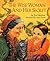 The Wise Woman and Her Secret by Eve Merriam