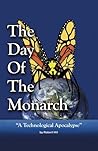 The Day of the Monarch The Day of the Monarch