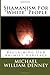 Shamanism for "White" Peopl...