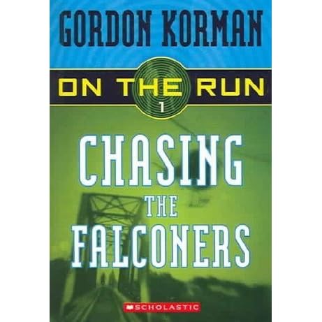 On The Run Books 1 4 Chasing The Falconers The Fugitive Factor Now You See Them Now You Don