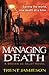 Managing Death (Death Works Trilogy #2)