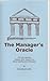 The Manager's Oracle: 125 Key Lessons Nobody Ever Taught You About Leading and Managing