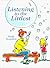 Listening to the Littlest by Ruth Reardon