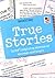 True Stories by Shannon Payette