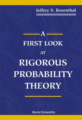 A First Look at Rigorous Probability Theory (Paperback)