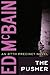 The Pusher (87th Precinct, #3)