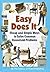 Easy Does It: Cheap and Simple Ways to Solve Common Household Problems
