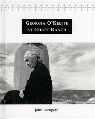 Georgia O'Keeffe at Ghost Ranch: A Photo-Essay (Hardcover)