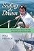 Sailing the Dream: The Amaz...