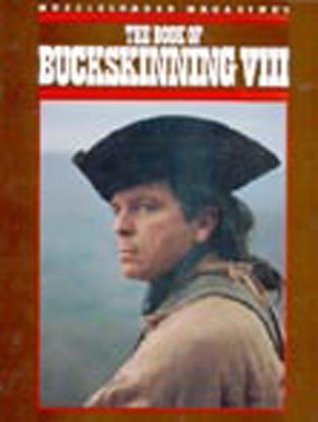 The Book of Buckskinning VIII (Paperback)