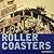 Roller Coasters by Scott Rutherford