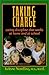 Taking Charge: Caring Discipline That Works -- At Home and at School (Third Edition)