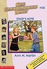 Stacey's Movie by Ann M. Martin