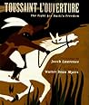 Toussaint L'ouverture: The Fight for Haiti's Freedom Toussaint L'ouverture: The Fight for Haiti's Freedom