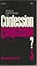 What's Happening to Confession? by Leonard Foley