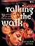 Talking the Walk: 31 Sessions for New Small Groups (Youth Specialties (Paperback))