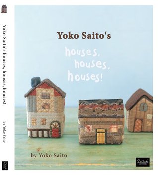 Yoko Saito's Houses, Houses, Houses! (Paperback)