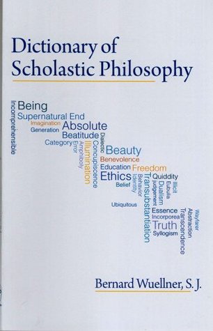 Dictionary of Scholastic Philosophy (Paperback)