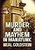 Murder and Mayhem in Manayunk: A Jack Regan/Izzy Ichowitz Novel