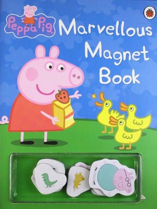 Peppa Pig: Marvellous Magnet Book (Hardcover)