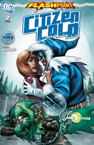 Flashpoint: Citizen Cold #2 (of 3)