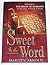 Sweet Is the Word: Reflecti...