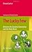 The Lucky Few by Elwood Carlson The Lucky Few by Elwood Carlson