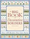 The Big Book of Decorative Borders