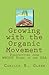 Growing with the Organic Movement:: Perspectives from WWOOF Farms in the USA