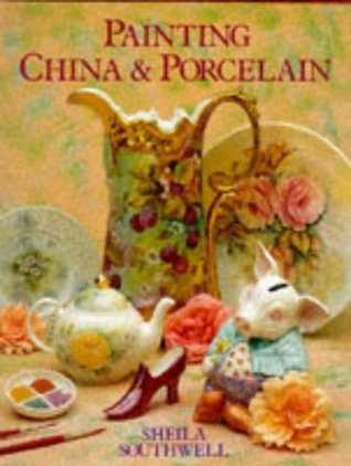 Painting China & Porcelain (Hardcover)