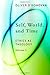 Self, World, and Time (Ethics as Theology #1)