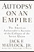 Autopsy on an Empire by Jack F. Matlock Jr.