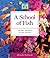 A School of Fish: Animal Groups in the Ocean