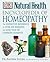 Encyclopedia of Homeopathy: The Definitive Home Reference Guide to Homeopathic Self-Help Remedies & Treatments for Common Ailments
