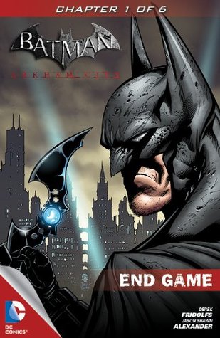 Batman: Arkham City: End Game #1 (Kindle Edition)