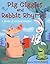 Pig Giggles and Rabbit Rhymes: A Book of Animal Riddles