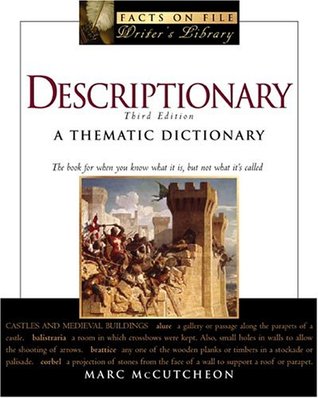 Descriptionary: A Thematic Dictionary (Paperback)
