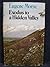 Exodus to a Hidden Valley by Eugene Morse
