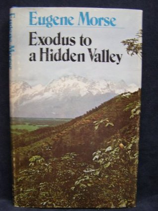 Exodus to a Hidden Valley (Hardcover)