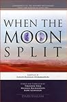 When the Moon Split