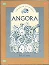Angora: A Handbook for Spinners