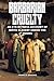 Barbarian Cruelty