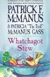 Whatchagot Stew by Patrick F. McManus