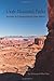 Utah National Parks Arches & Canyonlands Day Hikes by Anne Poe