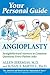 Your Personal Guide Angiopl...